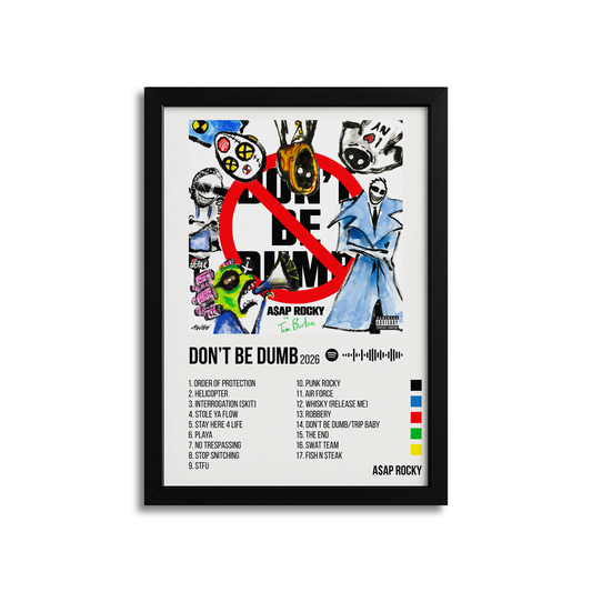 Don't Be Dumb - A$AP Rocky